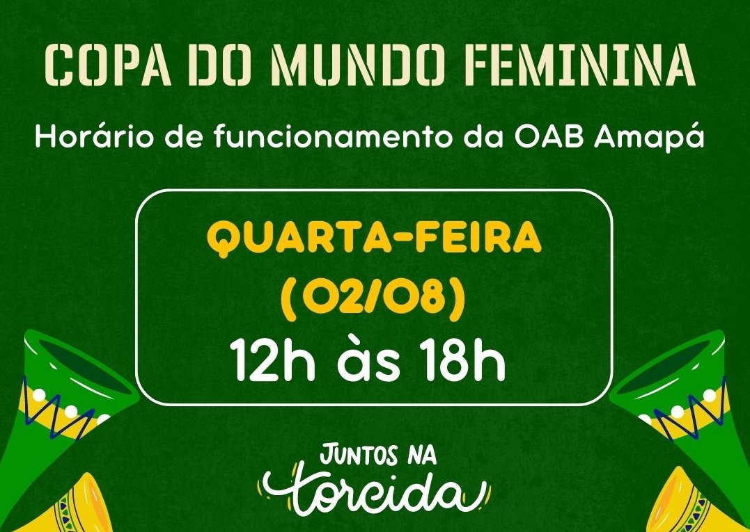 OAB-AP terá horário de expediente alterado nesta quarta-feira, 02/08